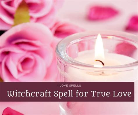 Unleashing the Magic of Love: Spells, Incantations, and the Witchcraft of Sincere Connections